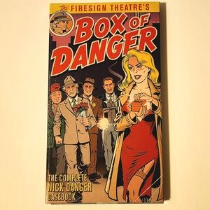 The Firesign Theatre's Box of Danger: The Complete Nick Danger Casebook